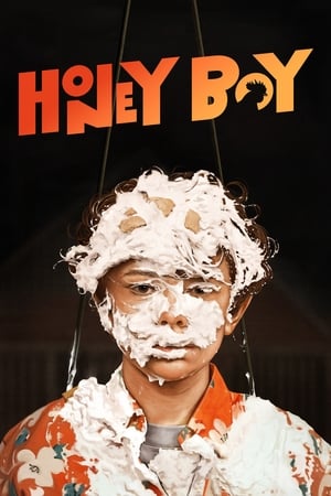 Honey Boy 2019 Hindi Dual Audio [870MB] HD Poster Download - Filmyzilla