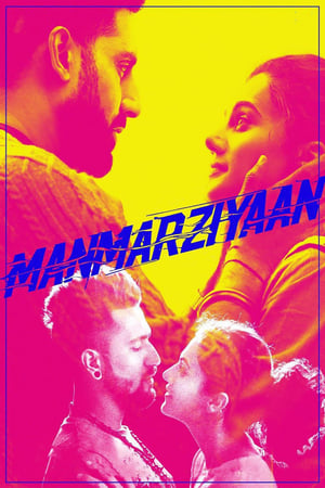 Manmarziyaan (2018) Movie - [400MB] HD Poster Download - Filmyzilla