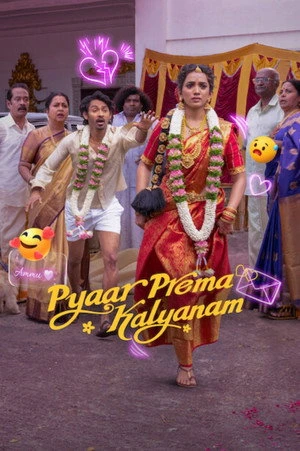 Pyaar Prema Kalyanam 2026 Hindi - Tamil Dual Audio